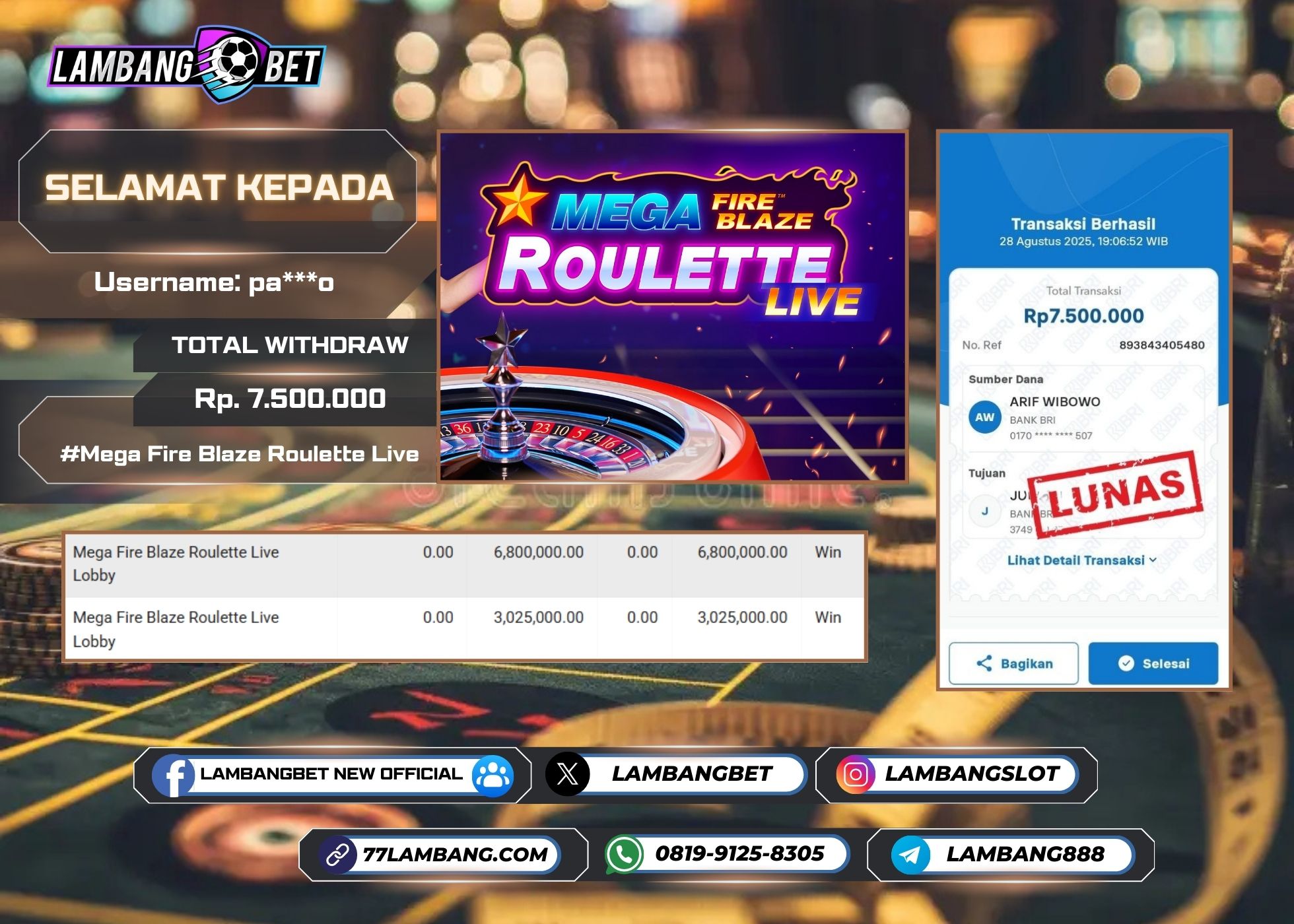 LAMBANGBET [28 AUGUST 2025] JACKPOT LIVE CASINO Mega Fire Blaze Roulette "Rp5.000.000" LUNAS